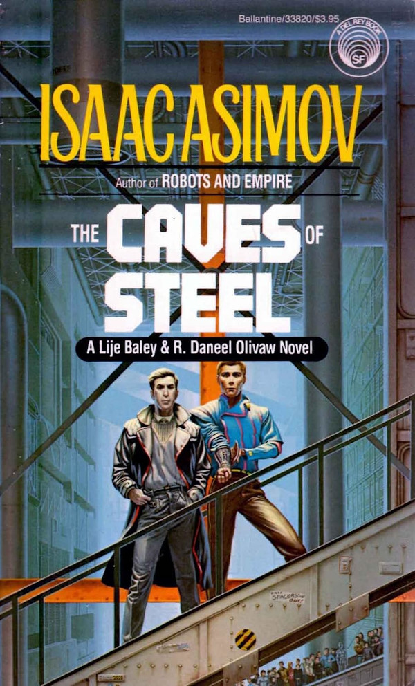 The Caves of Steel